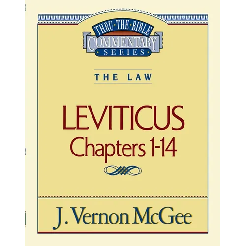 Thru the Bible Vol. 06: The Law (Leviticus 1-14): 6 - Paperback