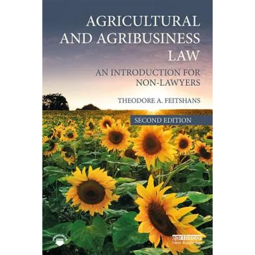 Agricultural and Agribusiness Law: An Introduction for Non-Lawyers