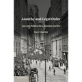 Anarchy and Legal Order: Law and Politics for a Stateless Society