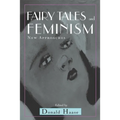 Fairy Tales and Feminism: New Approaches
