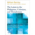 The Letters to the Philippians, Colossians, and Thessalonians