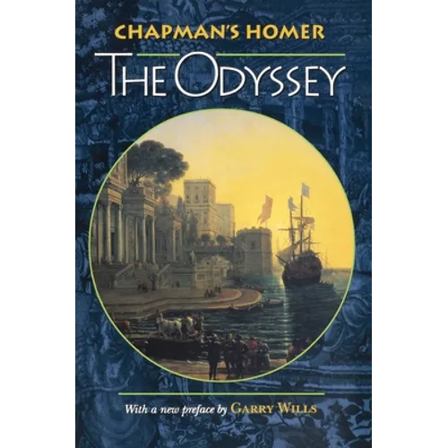 Chapman's Homer: The Odyssey - Paperback