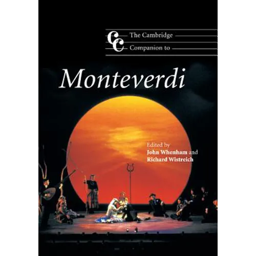 The Cambridge Companion to Monteverdi