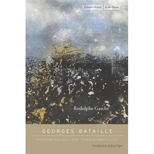 Georges Bataille: Phenomenology and Phantasmatology - Paperback