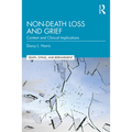 Non-Death Loss and Grief: Context and Clinical Implications