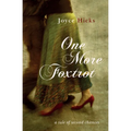 One More Foxtrot: a tale of second chances