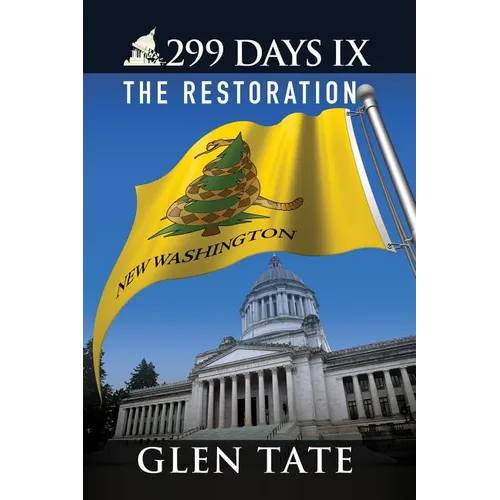 299 Days IX: The Restoration - Paperback