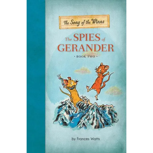 The Song of the Winns: The Spies of Gerander - Hardcover