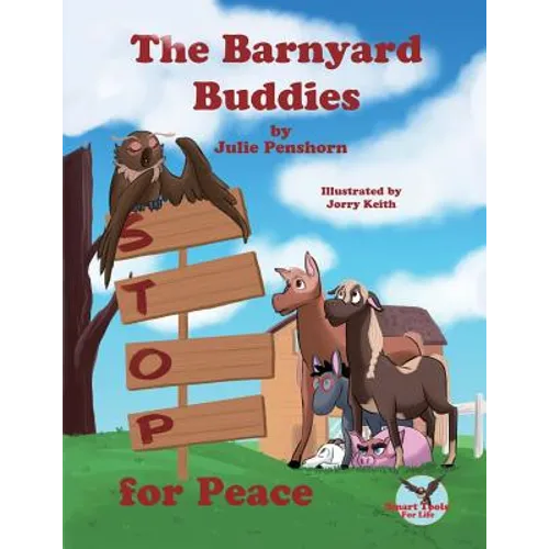The Barnyard Buddies STOP for Peace - Paperback