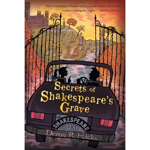 Secrets of Shakespeare's Grave: The Shakespeare Mysteries, Book 1 - Paperback