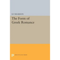 The Form of Greek Romance