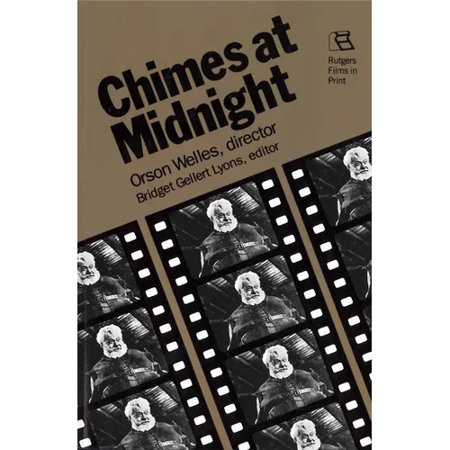 Chimes at Midnight: Orson Welles, Director - Paperback