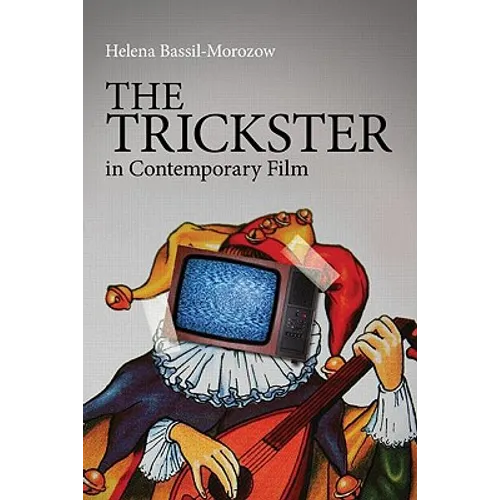 The Trickster in Contemporary Film - Paperback