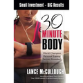 30 Minute Body: Small Investment - BIG Results World Champion Personal Training Secrets Revealed!