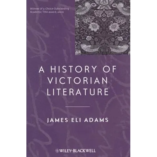 A History of Victorian Literature - Paperback