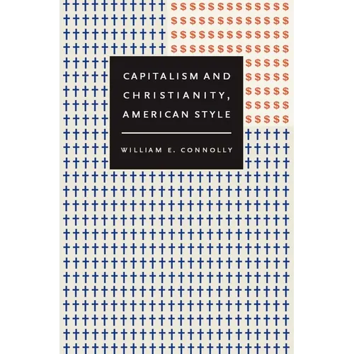 Capitalism and Christianity, American Style - Paperback