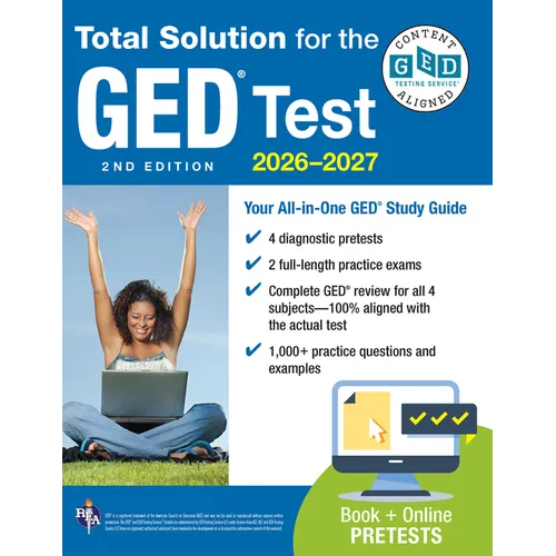GED Total Solution, for the 2026-2027 GED Test: Certified GED Aligned Prep - Paperback