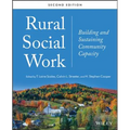 Rural Social Work: Building and Sustaining Community Capacity