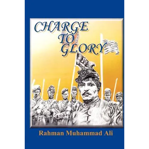 Charge to Glory: The Song of the First and Third Louisiana Native Guards - Paperback