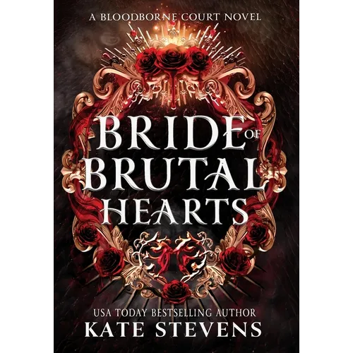Bride of Brutal Hearts - Hardcover