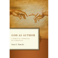 God as Author: A Biblical Approach to Narrative