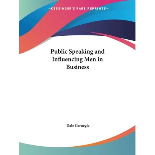 Public Speaking and Influencing Men in Business - Paperback