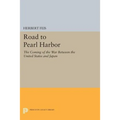 Road to Pearl Harbor: The Coming of the War Between the United States and Japan