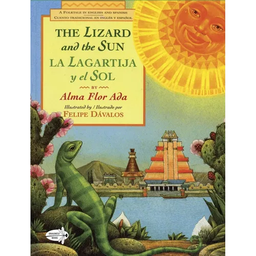 The Lizard and the Sun / La Lagartija Y El Sol - Paperback