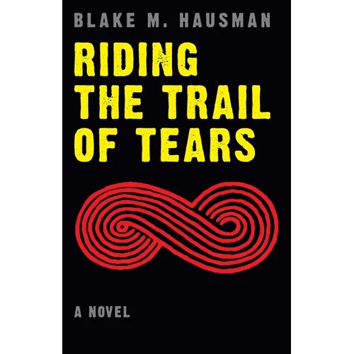 Riding the Trail of Tears - Paperback