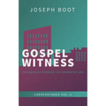 Gospel Witness: Defending & Extending the Kingdom of God