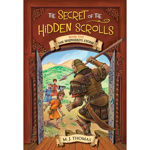 The Secret of the Hidden Scrolls: The Shepherd's Stone, Book 5