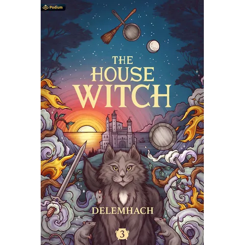 The House Witch 3: A Humorous Romantic Fantasy - Paperback