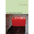 The World Before Mirrors