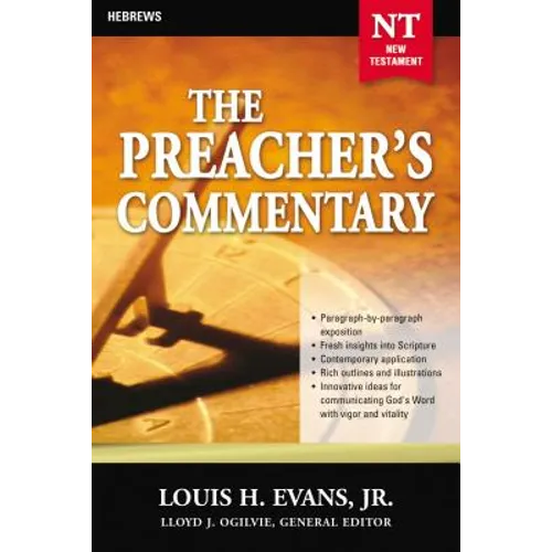 The Preacher's Commentary - Vol. 33: Hebrews: 33 - Paperback