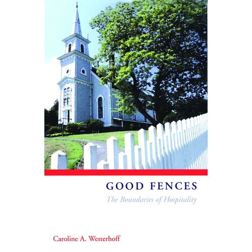 Good Fences: The Boundaries of Hospitality