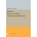 Popular Voices in Latin American Catholicism
