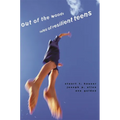 Out of the Woods: Tales of Resilient Teens