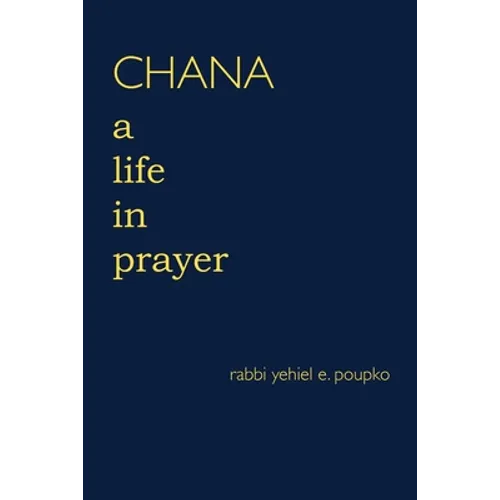 Chana: A Life in Prayer