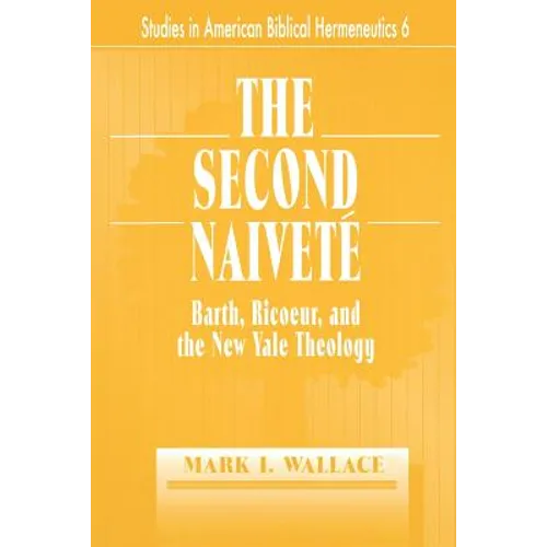 The Second Naivete - Paperback