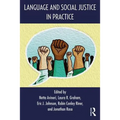 Language and Social Justice in Practice