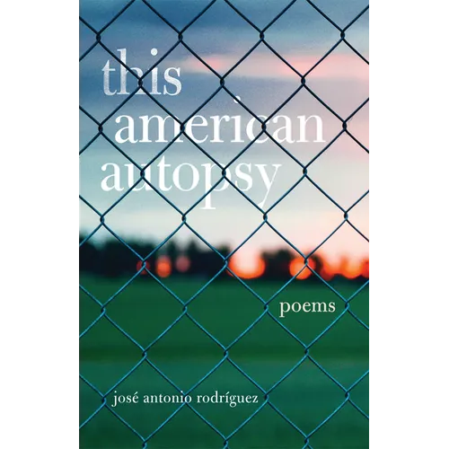 This American Autopsy: Poems Volume 23 - Paperback