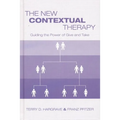 The New Contextual Therapy: Guiding the Power of Give and Take