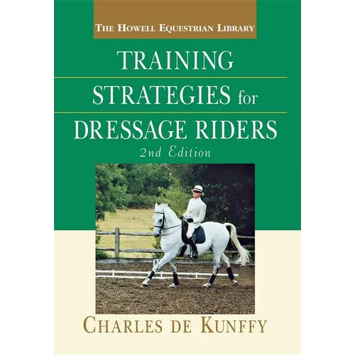 Training Strategies for Dressage Riders - Hardcover