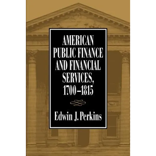 American Public Finance 1700 1815 - Paperback