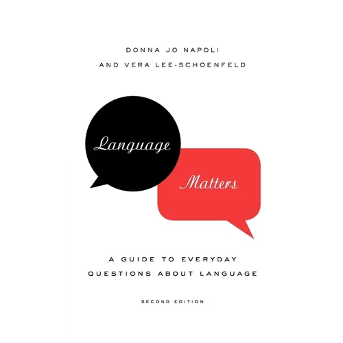 Language Matters: A Guide to Everyday Questions about Language - Paperback