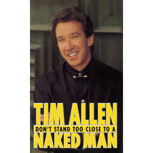 Don't Stand Too Close to a Naked Man - Hardcover