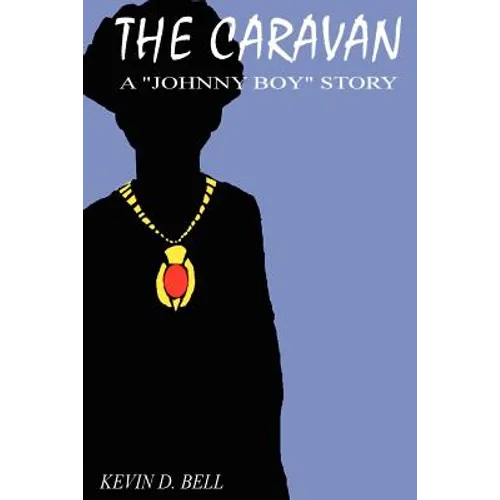 The Caravan: A 