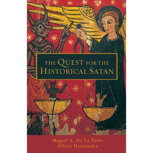 Quest for the Historical Satan - Paperback