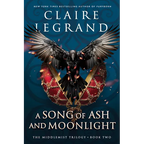 A Song of Ash and Moonlight