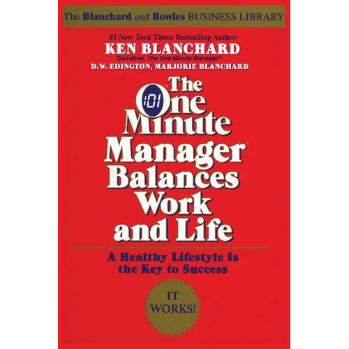 The One Minute Manager Balances Work and Life - Paperback